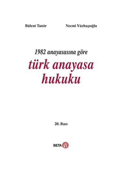 1982 Anayasasına Göre Türk Anayasa Hukuku N11.31