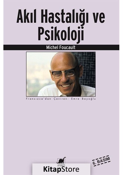 Akıl Hastalığı ve Psikoloji / Michel Foucault