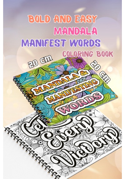 Mandala Manifest Words Bold And Easy 20x20 Cm Büyük Boyama Kitabı, Çocuklar Ve Yetişkinler İçin