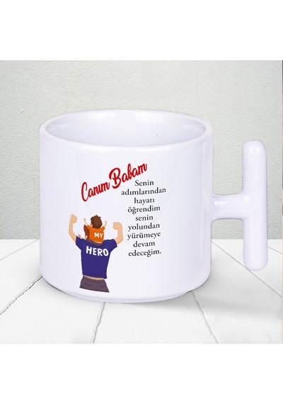 Canım Babam Senin Adımlarından Hayatı Öğrendim Yazılı Babalar Gününe Özel T Kupa Bardak