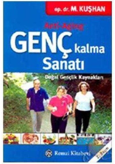 Genç Kalma Sanatı