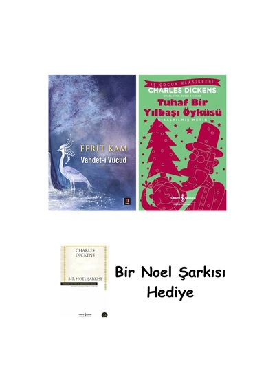 Vahdet-i Vücud + Tuhaf Bir Yılbaşı Öyküsü + Bir Noel Şarkısı