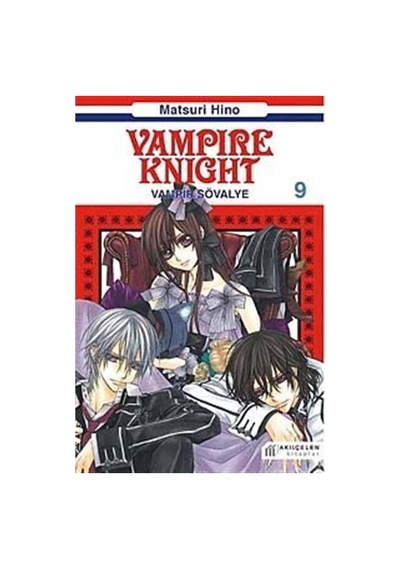 Vampir Şövalye 9 - Matsuri Hino - Akılçelen Kitaplar