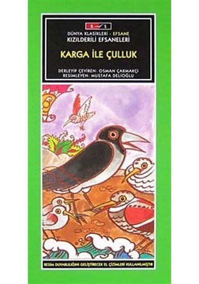 Karga İle Çulluk-Düz Yazı