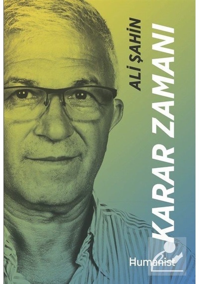 Karar Zamanı: Hayatının Mimarı Bir Girişimcinin Hikayesi / Ali