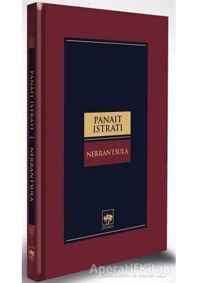 Nerranstula - Panait İstrati - Ötüken Neşriyat