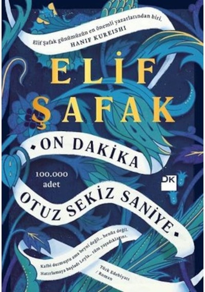 On Dakika Otuz Sekiz Saniye - Elif Şafak