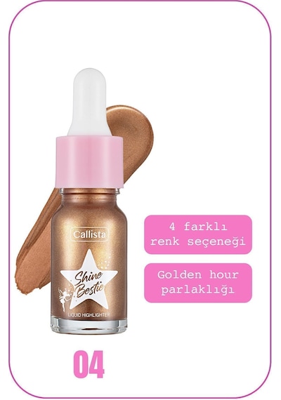 Callista Shine Bestie Highlighter Işıltılı Likit Aydınlatıcı - 04 Sunset Pixie