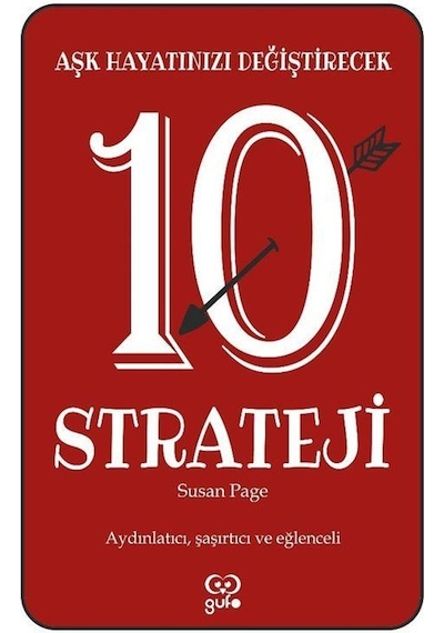 Aşk Hayatınızı Değiştirecek 10 Strateji - Susan Page - Gufo Yayınları