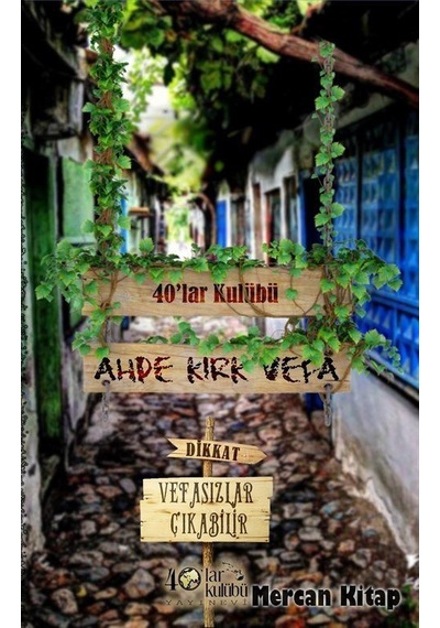 Ahde Kırk Vefa- 40'lar Kulübü Yayınevi