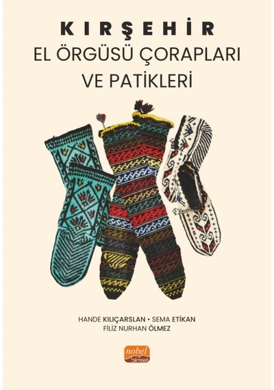 Kırşehir El Örgüsü Çorapları Ve Patikleri