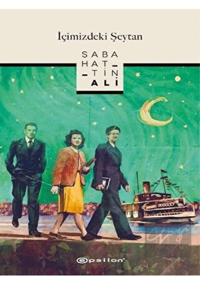 İçimizdeki Şeytan - Sabahattin Ali - Epsilon Yayınevi