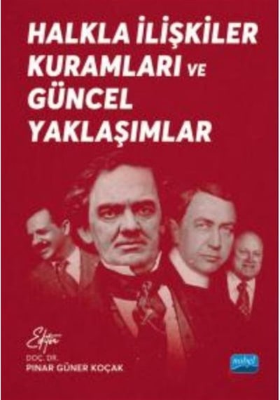 Halkla İlişkiler Kuramları Ve Güncel Yaklaşımlar / Kolektif