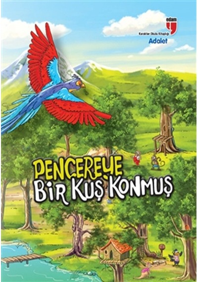 Pencereye Bir Kuş Konmuş - Adalet - Neriman Karatekin - Edam