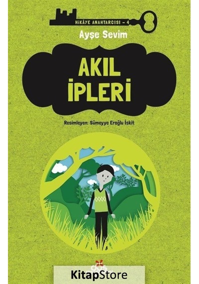 Akıl İpleri / Ayşe Sevim