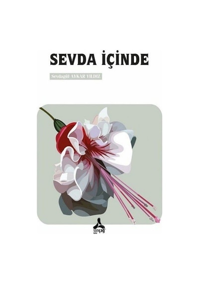 Sevda İçinde / Sevdagül Aykar Yıldız
