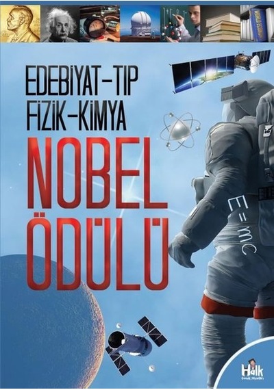 Nobel Ödülü - Edebiyat - Tıp - Fizik - Kimya- Halk Kitabevi