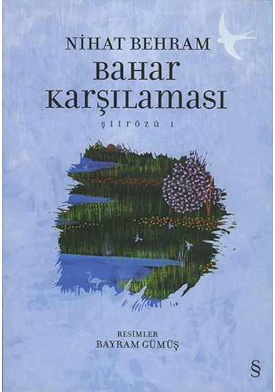 Bahar Karşılaması - Şiirözü 1 - Nihat Behram - Everest Yayınları
