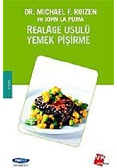RealAge Usulü Yemek Pişirme / Prof. Dr. Michael F. Roizen