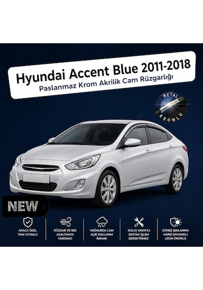 Paslanmaz Krom Akrilik Cam Rüzgarlığı Hyundai Accent Blue 2011-2018 İle Uyumlu Chr-1-009-007