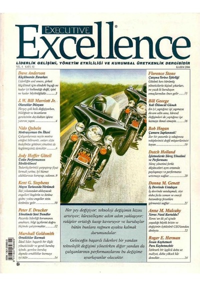 Executive Excellence - Liderlik Gelişimi Yönetim Etkililiği Ve Kurumsal Üretkenlik Dergisi Kasım 2004 Yıl 8: Sayı 92 Retro Eski Basım Koleksiyon