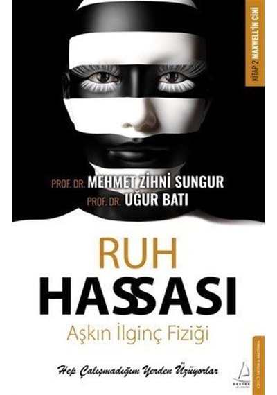 Ruh Hassası / Uğur Batı