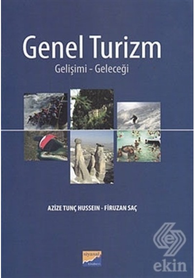 Genel Turizm - Azize Tunç Hussein - Siyasal Kitabevi