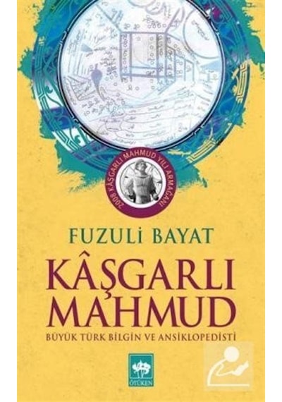 Kaşgarlı Mahmud / Prof. Dr. Fuzuli Bayat
