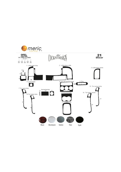 Meriç® Opel Zafira Ön Torpido Kaplama 21 Parça 1999-2005 (530157042)