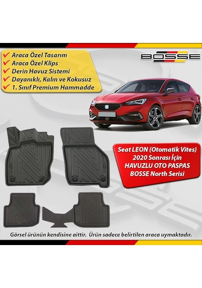 Seat Leon Otomatik Paspas Araca Özel 2020 Sonrası Derin Havuzlu Paspas Bosse North Serisi