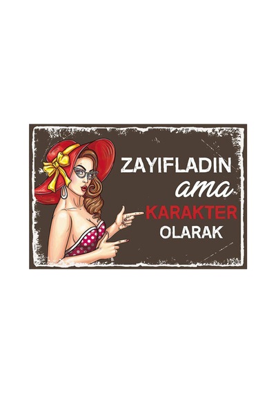 Zayıfladın Retro Ahşap Poster - 711991650