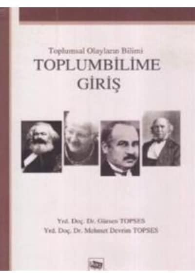 Toplumsal Olayların Bilimi:toplum Bilime Giriş