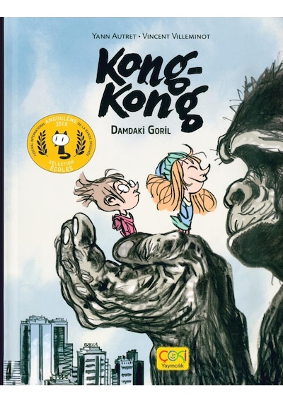 Kong - Kong - Damdaki Goril - Vincent Villeminot - Çoki Yayıncılık