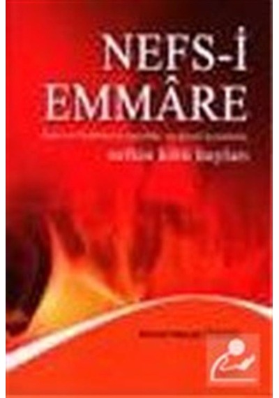 Nefs-i Emmare - Ahmet Necati Özgül - Akçağ Yayınları