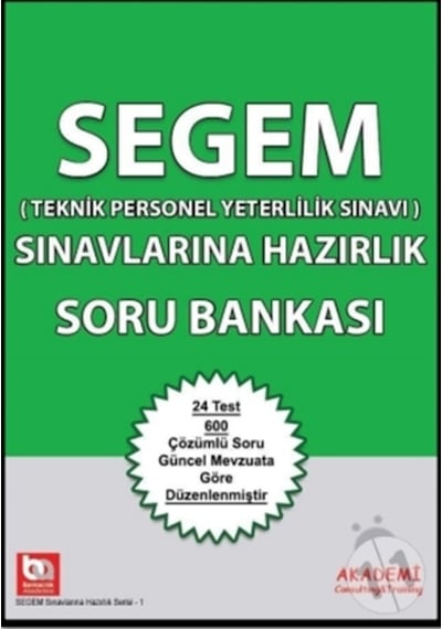 SEGEM Sınavlarına Hazırlık Soru Bankası- Akademi Consulting