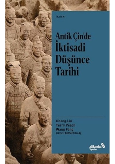 Antik Çin'de İktisadi Düşünce Tarihi - Cheng Lin - alBaraka Yayınları