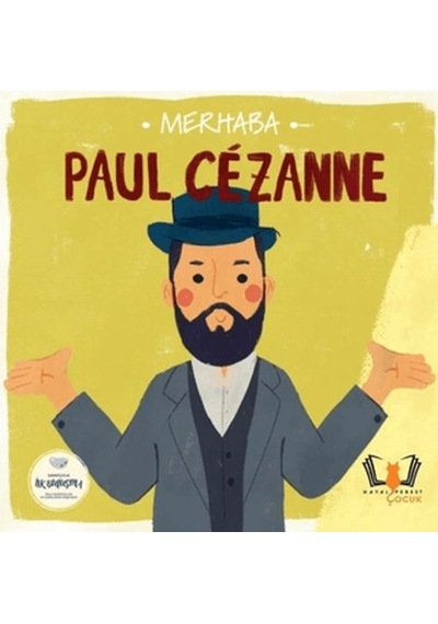 Merhaba Paul Cezanne Sanatçıyla İlk Buluşma