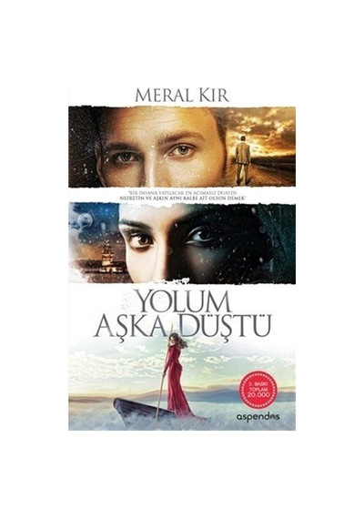 Yolum Aşka Düştü - Meral Kır - Aspendos Yayıncılık