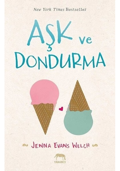 Aşk ve Dondurma - Evans Welch - Yabancı