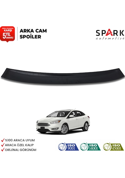 Ford Focus 2011-2018 Yıl Aralığı Uyumlu Arka Cam Spoyler