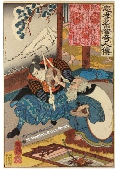 35 Maddede Savaş Sanatı - Miyamoto Musashi - Altıkırkbeş Basın Yayın