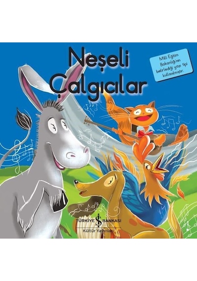 Neşeli Çalgıcılar - Grimm Kardeşler - İş Bankası Kültür Yayınları