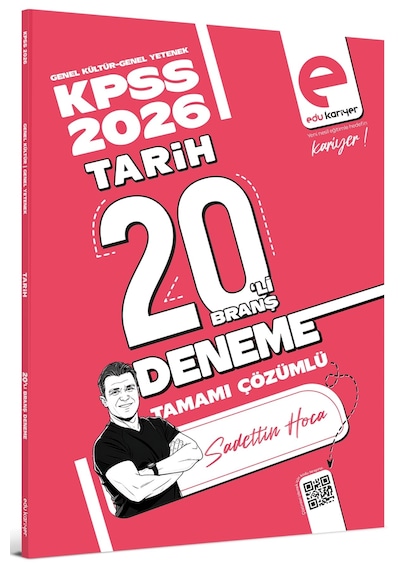 Edu Kariyer Sadettin Hoca 2026 Kpss Tarih 20'li Branş Deneme Tamamı Çözümlü