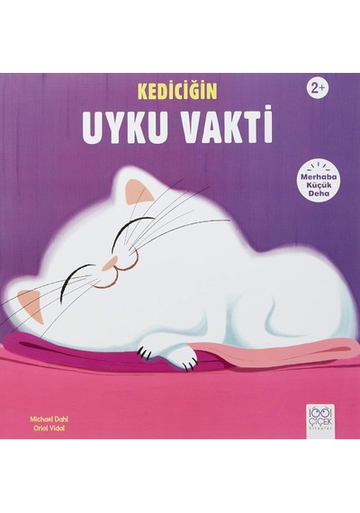 Kediciğin Uyku Vakti: Merhaba Küçük Deha
