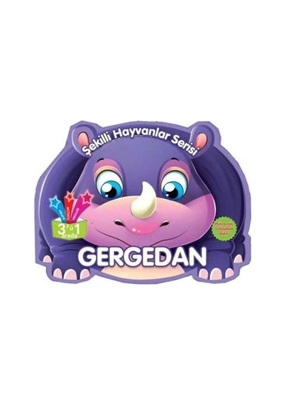 4 Yaş Şekilli Hayvanlar Serisi Gergedan Hikaye Ve Etkinlik Kitab
