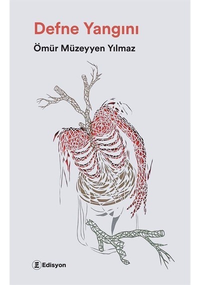 Defne Yangını / Ömür Müzeyyen Yılmaz