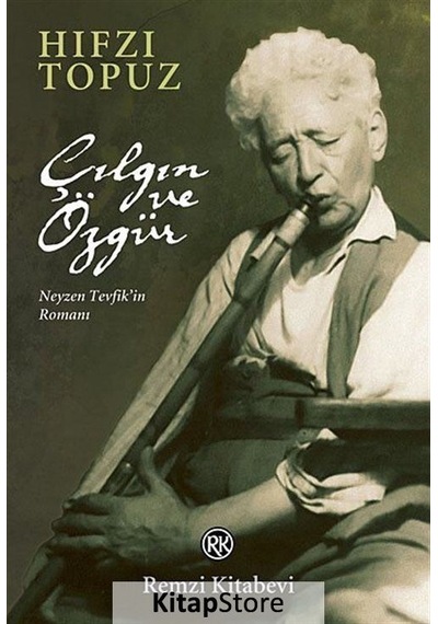 Kitapstore Çılgın ve Özgür / Hıfzı Topuz