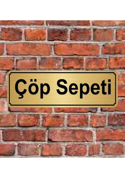 10X20 Cm Çöp Sepeti Yazılı Metal Yönlendirme Levhası