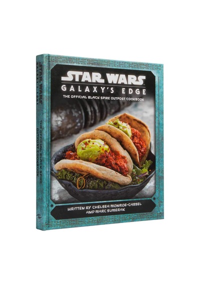 Star Wars - Galaxy's Edge: The Official Outpost Cookbook