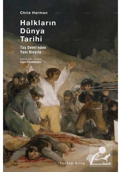 Halkların Dünya Tarihi (Karton Kapak) / Chris Harman 9786051725093